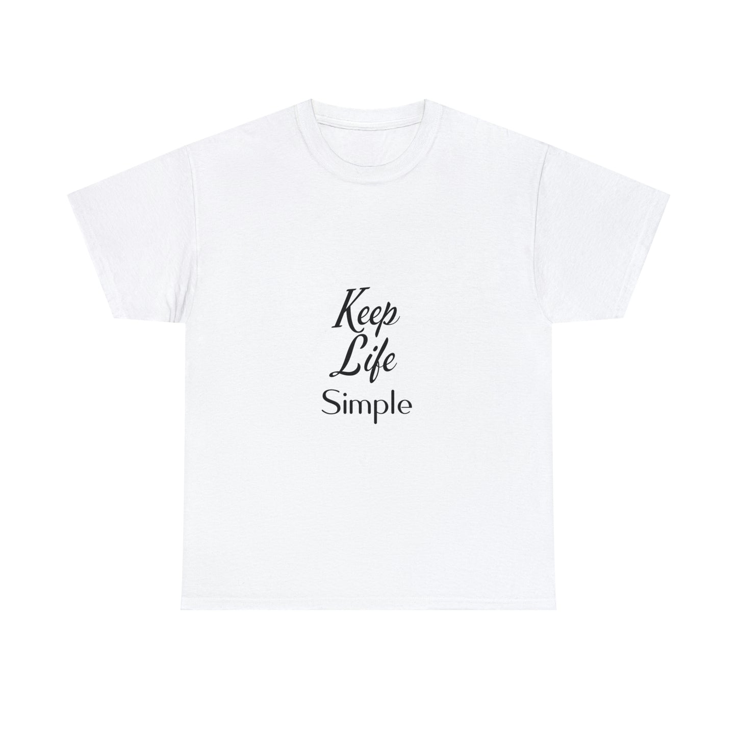 Keep Life Simple Unisex Heavy Cotton Tee