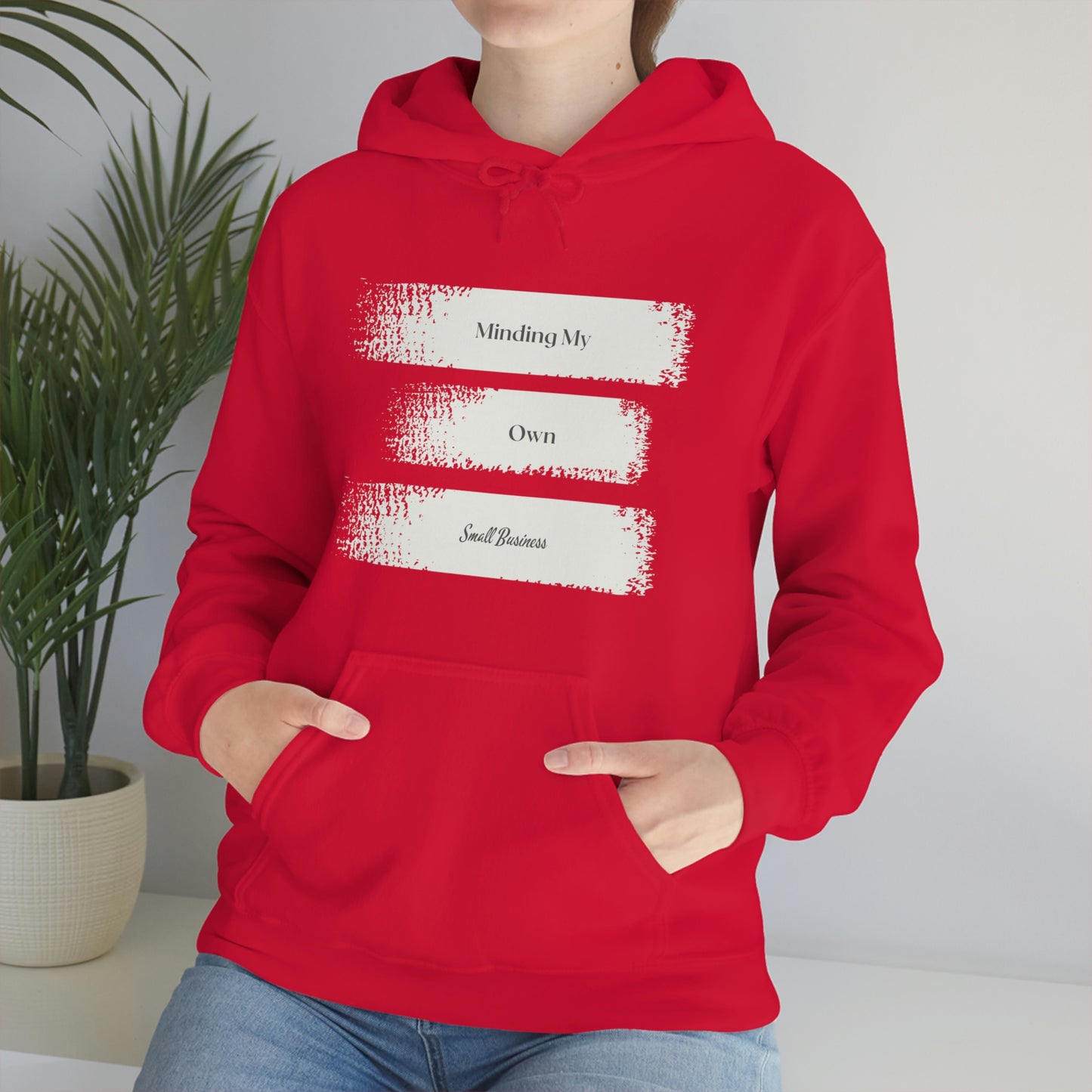 Minding My Own Small Business Hooded Sweatshirt