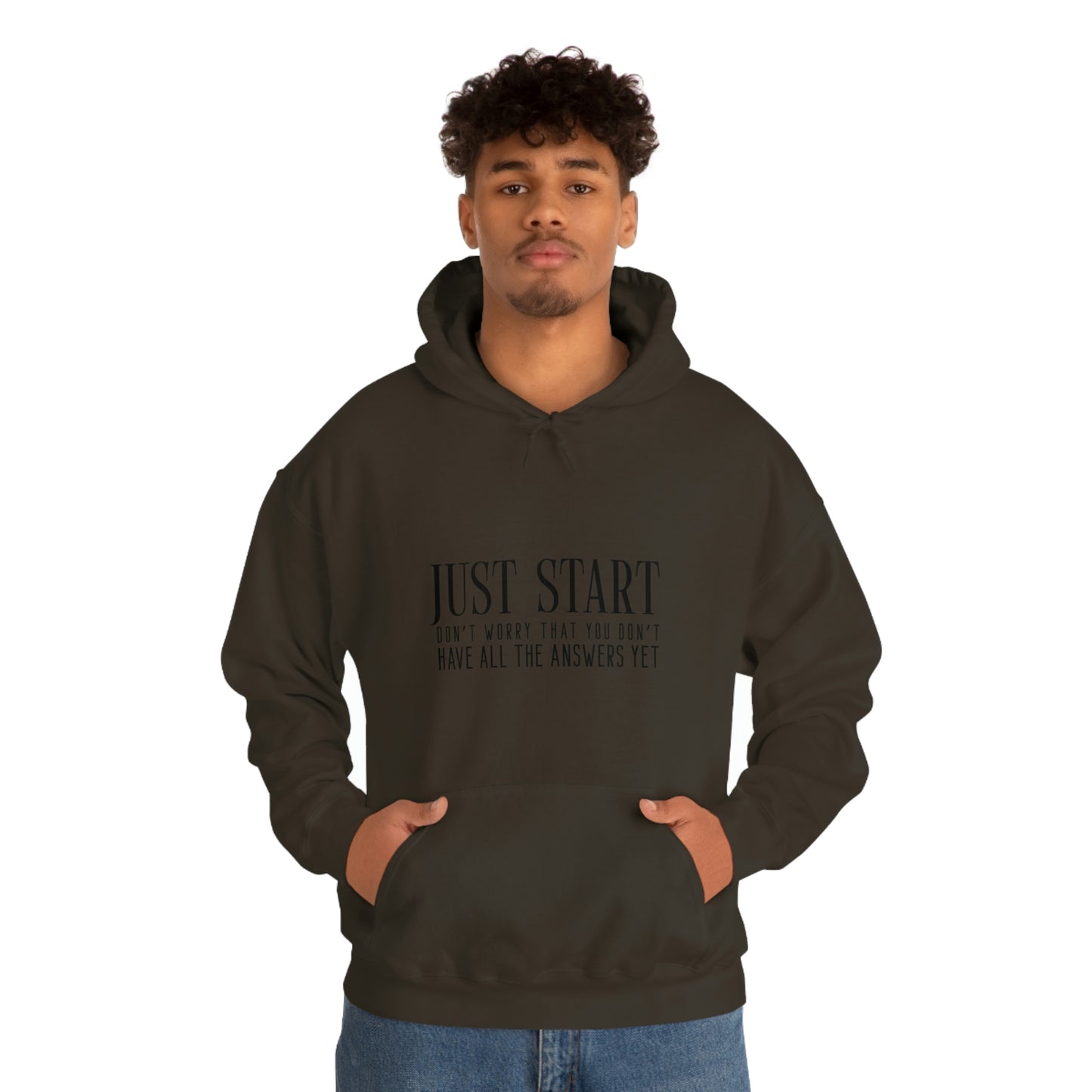 Lady Boss Hoodie - Just Start (Don't Worry That You Don't Have All The Answers Yet)