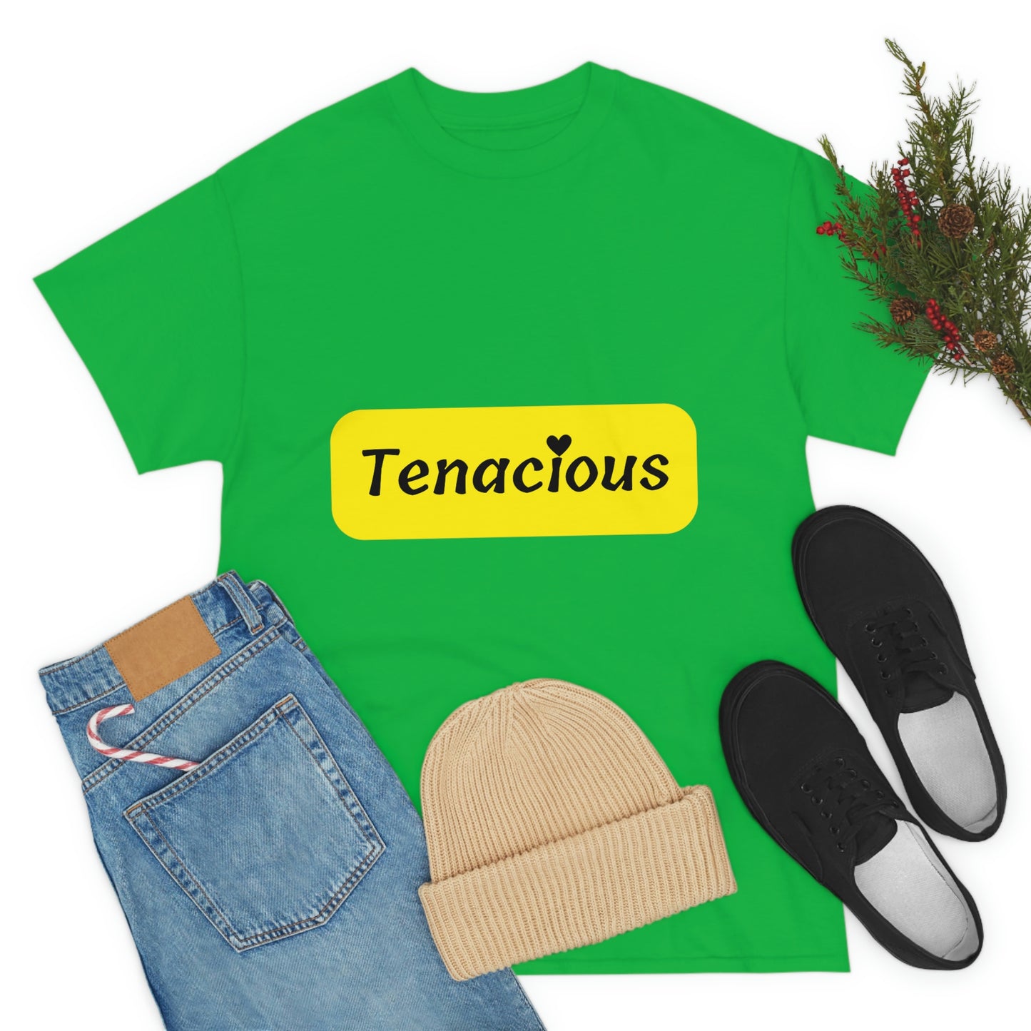 Tenacious T-shirt