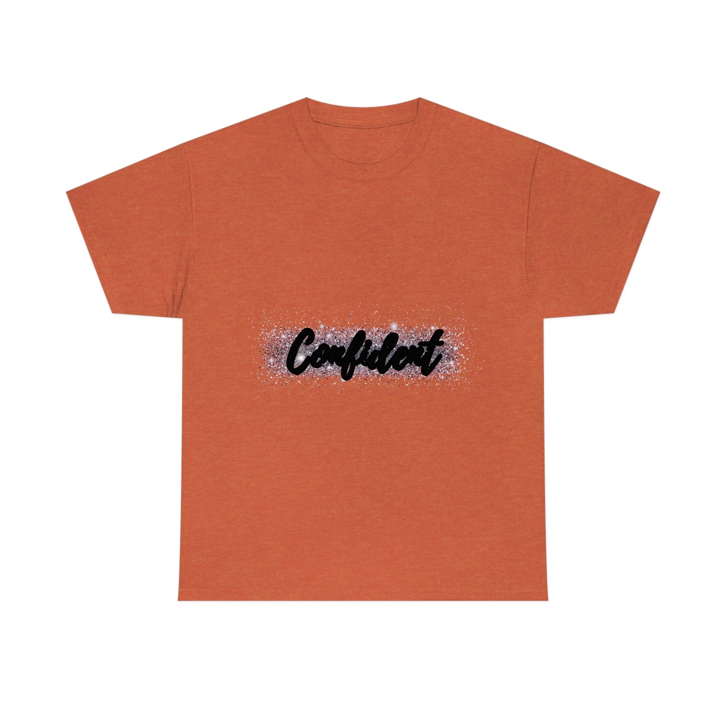 Confident T-shirt