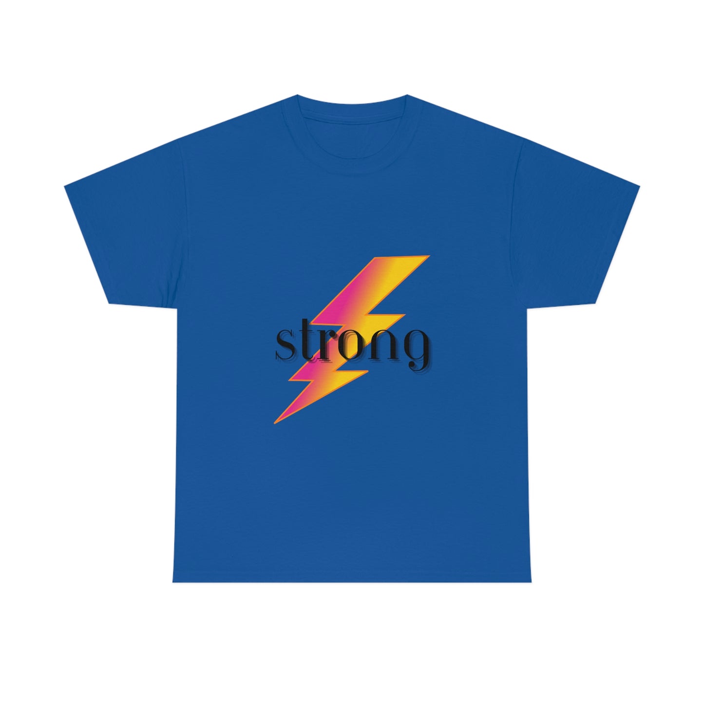 Strong T-shirt