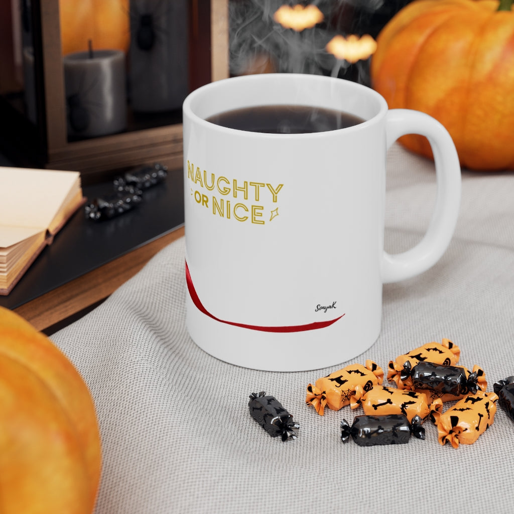 Naughty or nice Ceramic Mug
