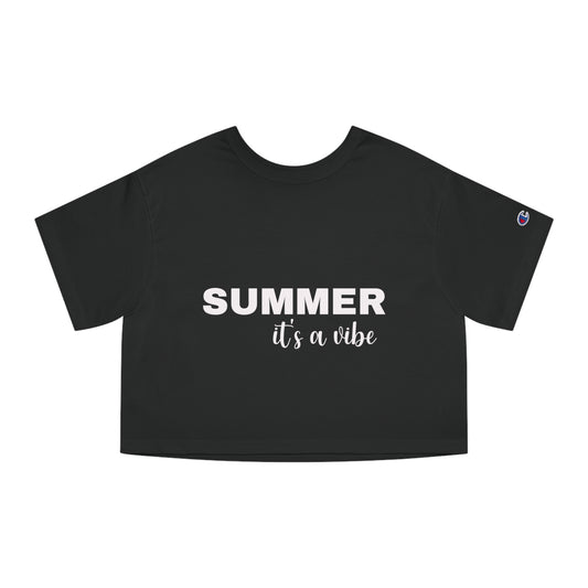 Summer It's A Vibe - Summer Champion Women's Heritage Cropped T-Shirt