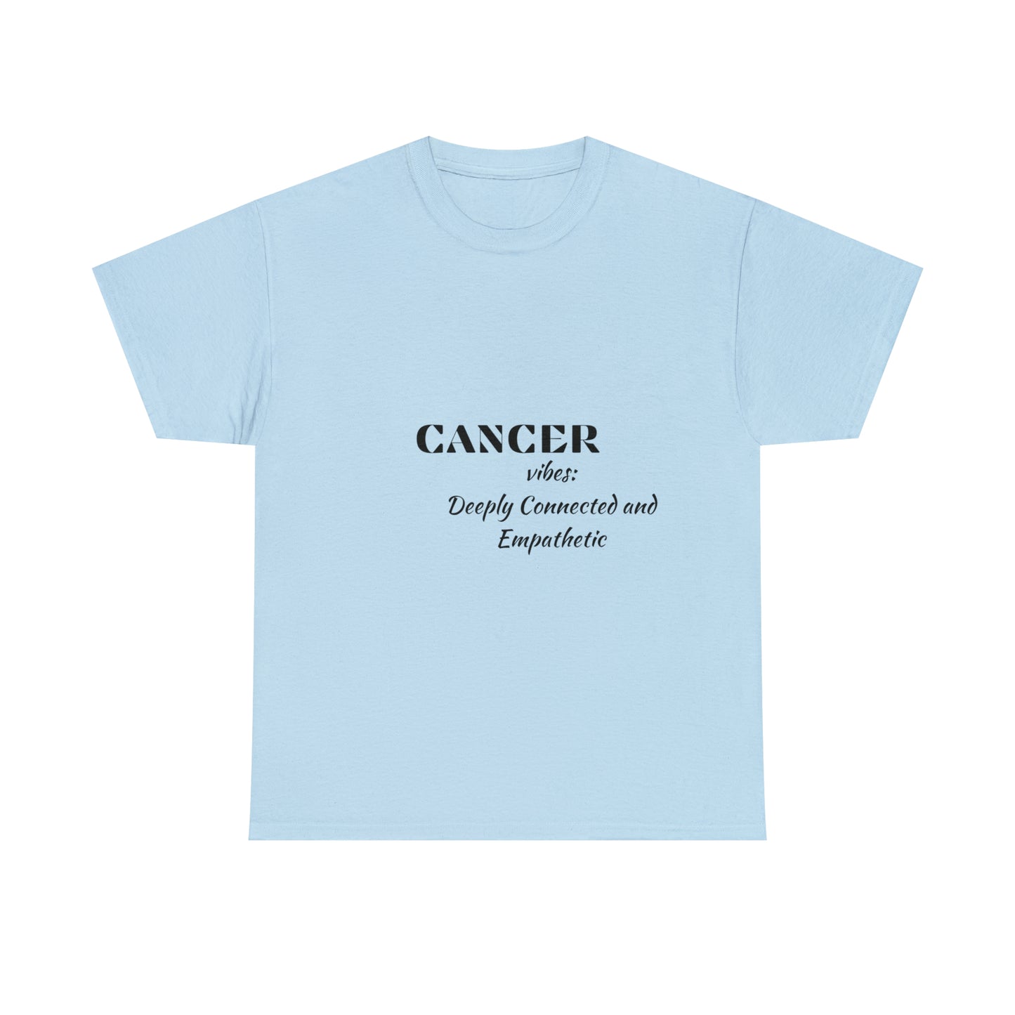 Cancer T-shirt