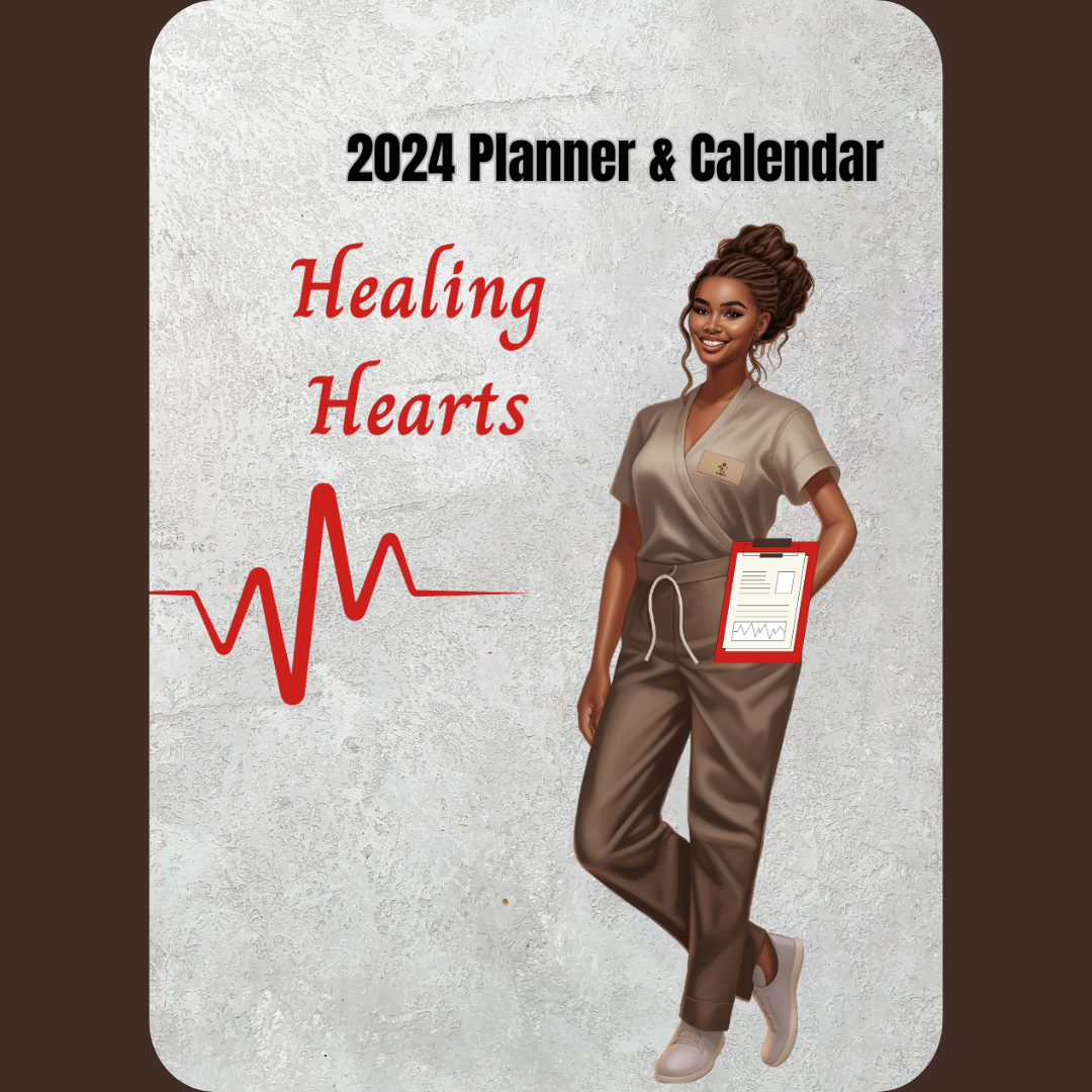 AA Woman With Braids Healing Hearts (Nurses) 2024 Calendar/Planner