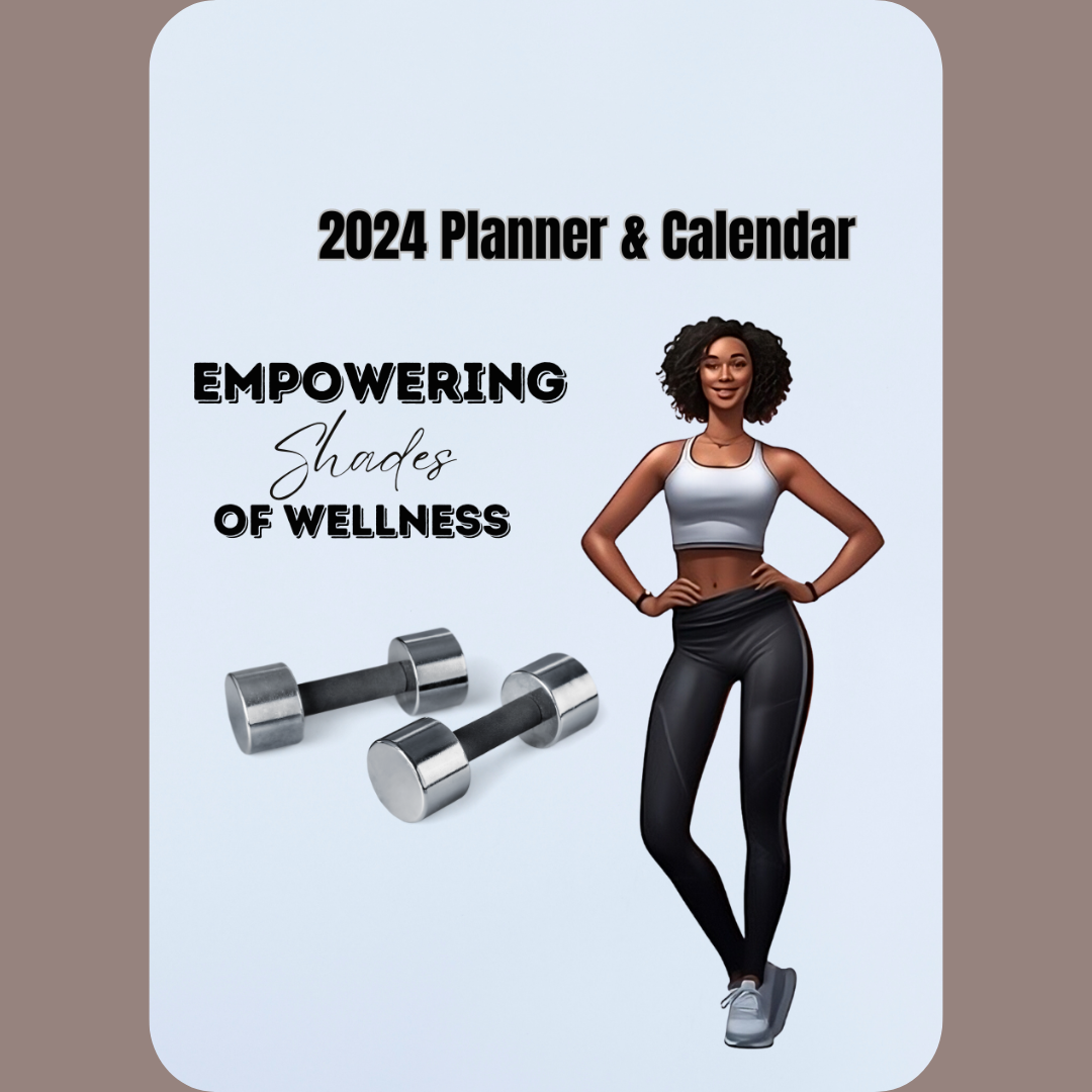 AA Woman (2) Empowering Shades of Wellness 2024 Calendar/Planner
