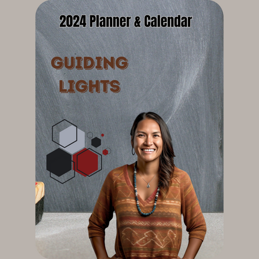 Indigenous Woman Guiding Light (Teachers) 2024 Calendar/Planner (Digital Download)