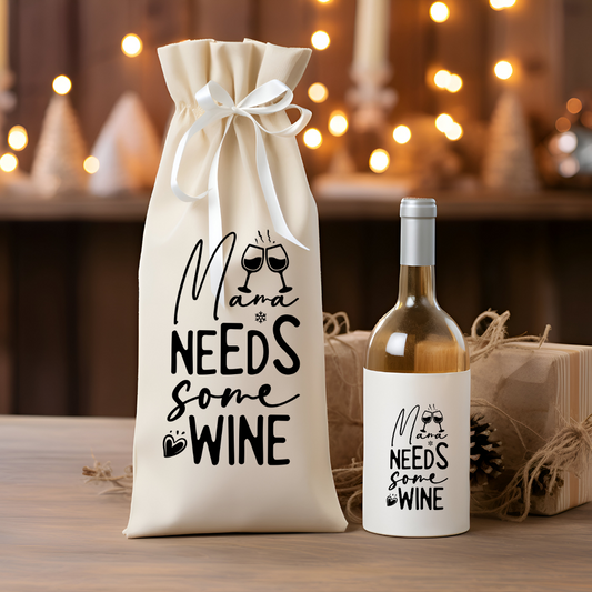 Wine Bag - Mama Needs Wine