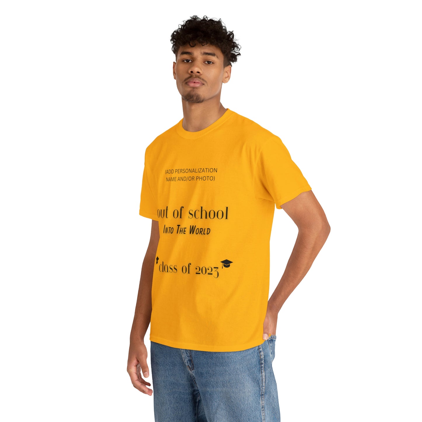 Out Of School Into The World T-shirt 2023 Graduation T-shirt (PERSONALIZED)