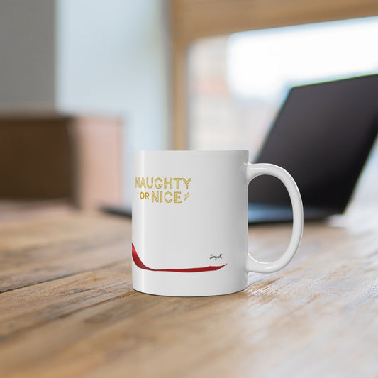 Naughty or nice Ceramic Mug