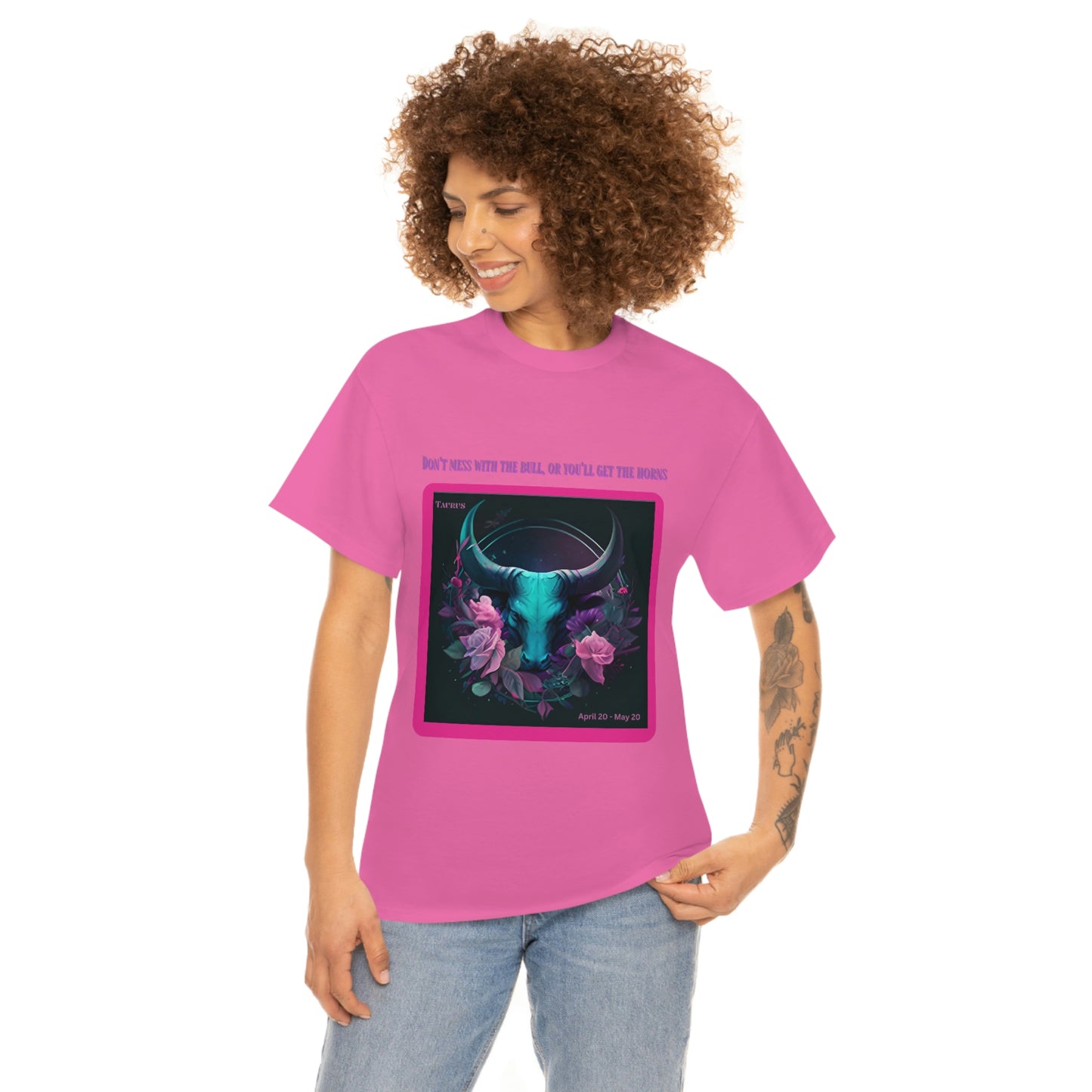 Don't Mess With The Bull Taurus T-shirt