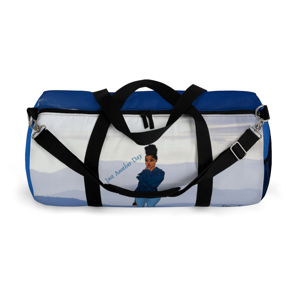 Just Another Day Duffel Bag