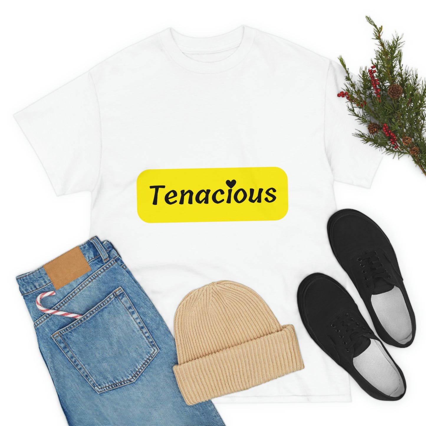 Tenacious T-shirt