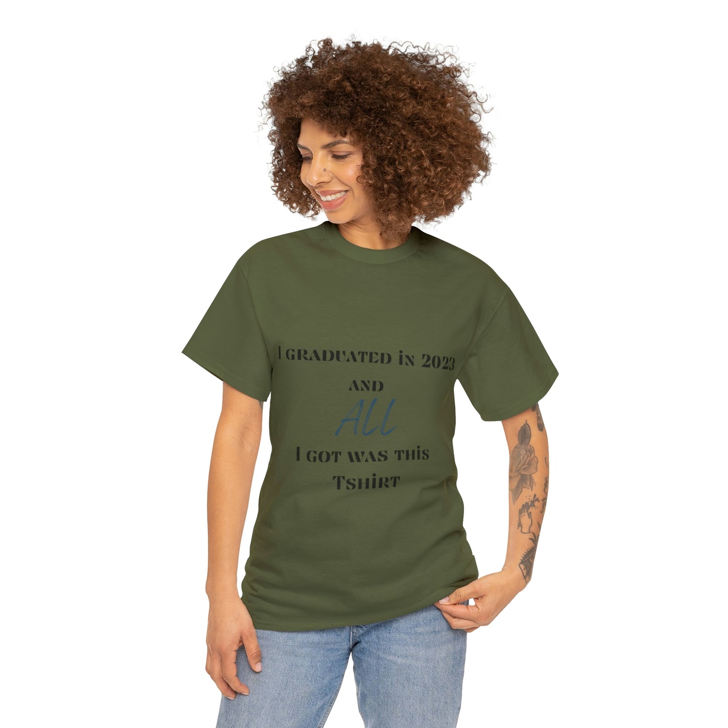 I Graduated and All I Got Was This T-shirt 2023 Graduation T-shirt